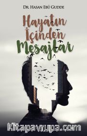 Hayatın İçinden Mesajlar 