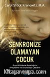 Senkronize Olamayan Çocuk