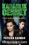 Karanlık Cennet