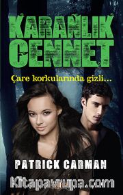 Karanlık Cennet