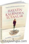 Hayatın Kalbinden Tutanlar