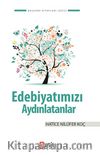 Edebiyatımızı Aydınlatanlar