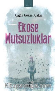 Ekose Mutsuzluklar