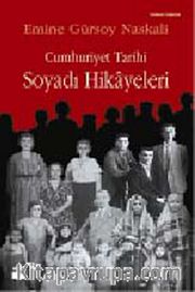 Cumhuriyet Tarihi Soyadı Hikayeleri