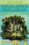 Parçalanmış Krallık / Miras Üçlemesi
