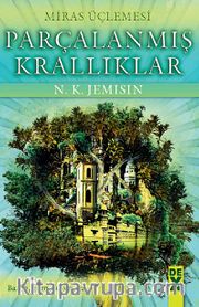 Parçalanmış Krallık / Miras Üçlemesi