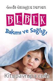 Bebek Bakımı ve Sağlığı