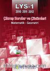 LYS 1 (2010-2011-2012) Çıkmış Sorular ve Çözümleri / Matematik - Geometri