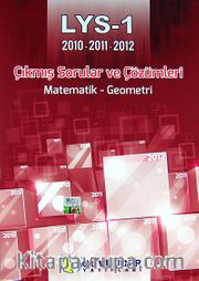 LYS 1 (2010-2011-2012) Çıkmış Sorular ve Çözümleri / Matematik - Geometri