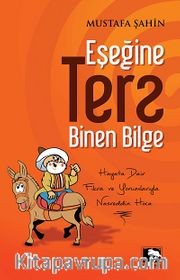 Eşeğine Ters Binen Bilge