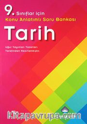 9. Sınıf Tarih Konu Anlatımlı Soru Bankası