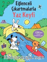 Eğlenceli Çıkartmalarla Yaz Keyfi