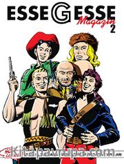 EsseGesse Magazin 2 <br /> Teksas Tom Miks Çizerlerinin Bilinmeyen Yapıtları