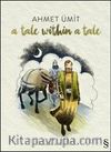A Tale Within A Tale