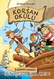 Herkes Gemiye / Korsan Okulu 2