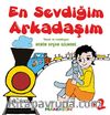 En Sevdiğim Arkadaşım