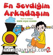 En Sevdiğim Arkadaşım