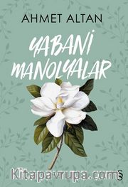Yabani Manolyalar