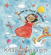Defne ve Hayal Merdiveni