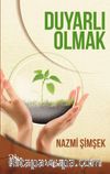 Duyarlı Olmak
