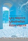Dünyaya İz Bırakan İnsanlardan Geçmişten Günümüze Özdeyişler Hazinesi