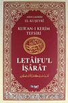 Kur'an-ı Kerim Tefsiri - Letaifu'l İşarat 4. Cilt