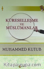Küreselleşme ve Müslümanlar