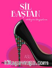 Sil Baştan
