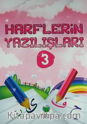 Harflerin Yazılışları -3