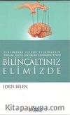 Bilinçaltınız Elimizde