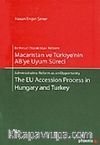 Macaristan ve Türkiye'nin AB'ye Uyum Süreci