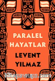Paralel Hayatlar
