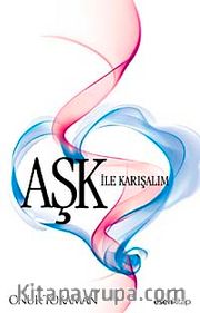 Aşk ile Karışalım