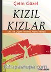 Kızıl Kızlar & Türk, Kürt, Çingene Farketmez, Hepimiz Kardeşiz