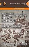 Harb-i Umumide Çanakkale Muhaberat-ı Berriyesi Kumkale Muharebatı