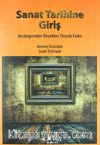 Sanat Tarihine Giriş & Başlangıcından Onyedinci Yüzyıla Kadar