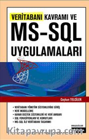 Veri Tabanı Kavramı ve MS-SQL Uygulamaları