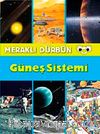 Meraklı Dürbün - Güneş Sistemi