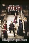 Bir Başka Faust