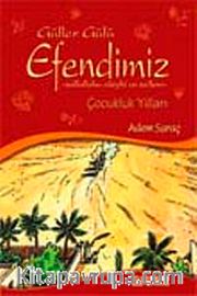 Güller Gülü Efendimiz