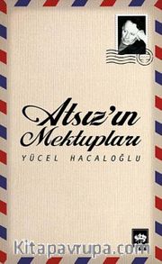 Atsız'ın Mektupları