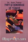 Parti İçi Demokrasi ve Türkiye