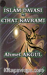 İslam Davası ve Cihat Kavramı