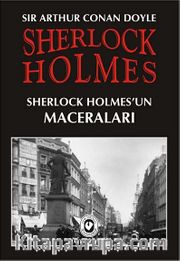 Sherlock Holmes / Sherlock Holmes'in Maceraları
