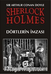 Sherlock Holmes / Dörtlerin İmzası