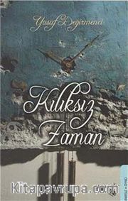 Kılıksız Zaman