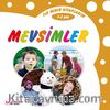 İlk Minik Kitaplarım - Mevsimler