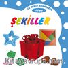 İlk Minik Kitaplarım - Şekiller