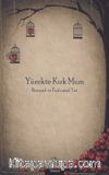 Yürekte Kırk Mum & Bireysel ve Toplumsal Yas