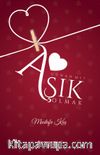 Aşık Olmak Günah mı?